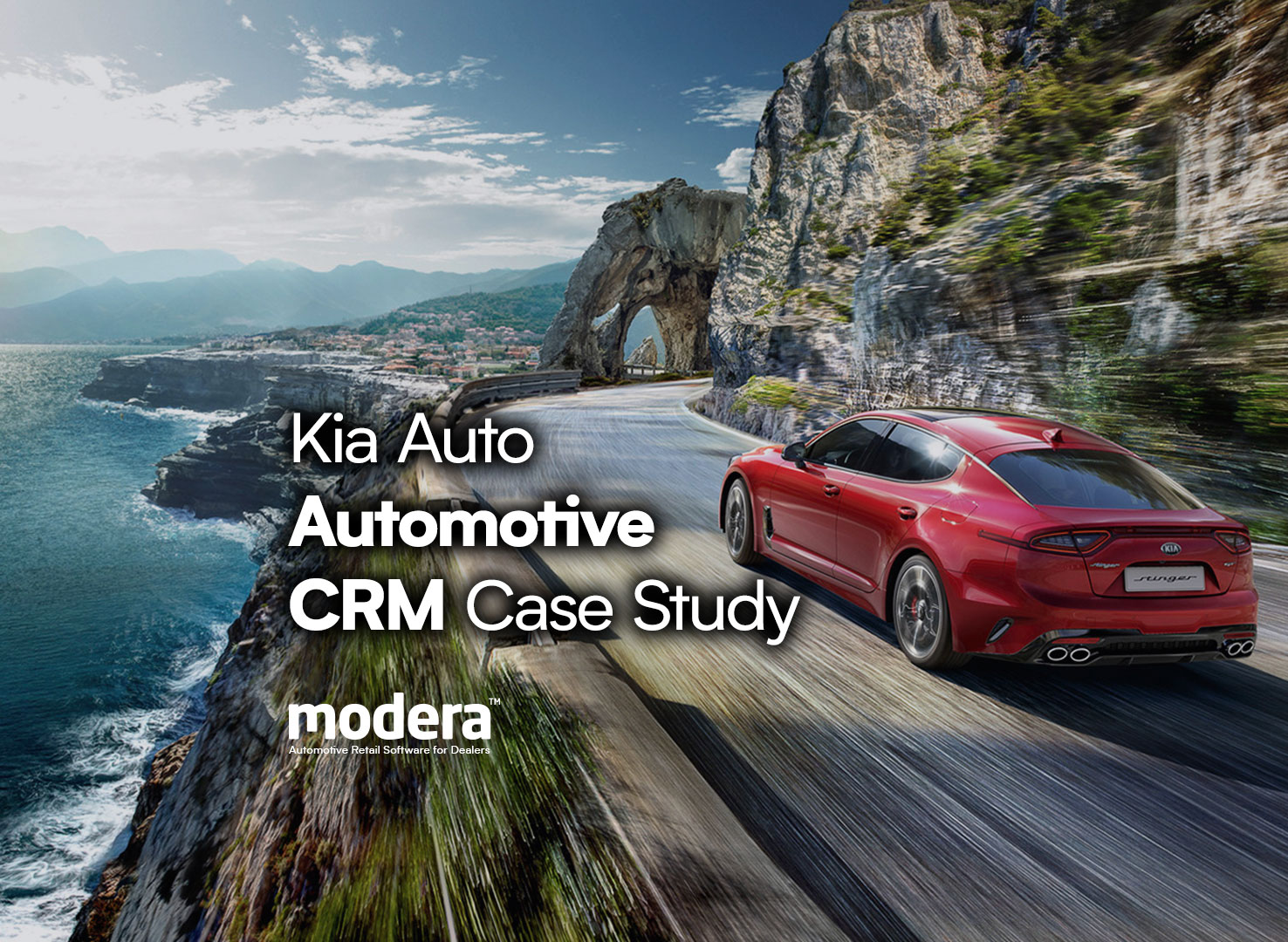 Automotive CRM Case Study for Kia Auto - Modera